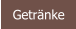 Getrnke